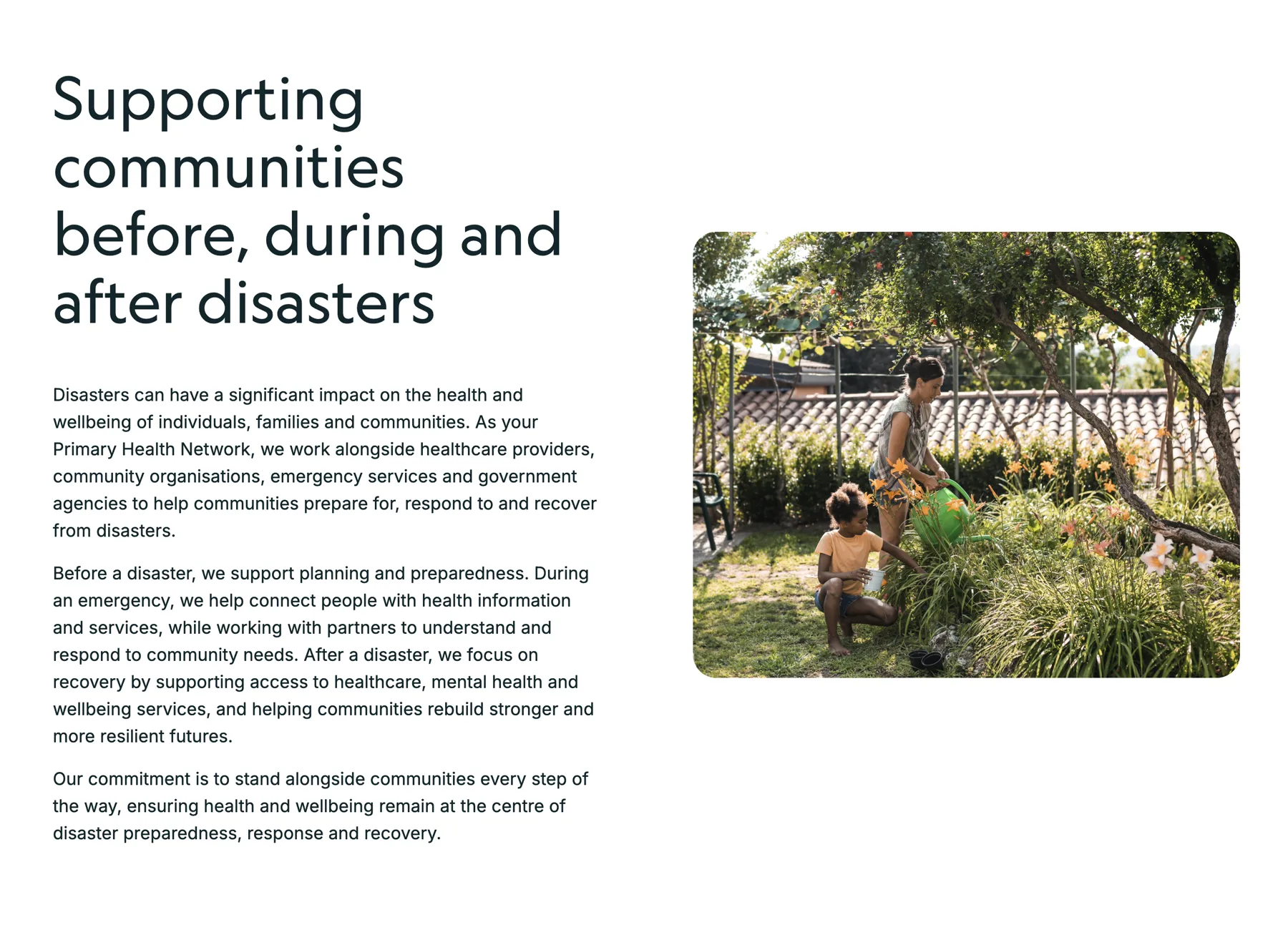 Supporting communities before, during and after disasters