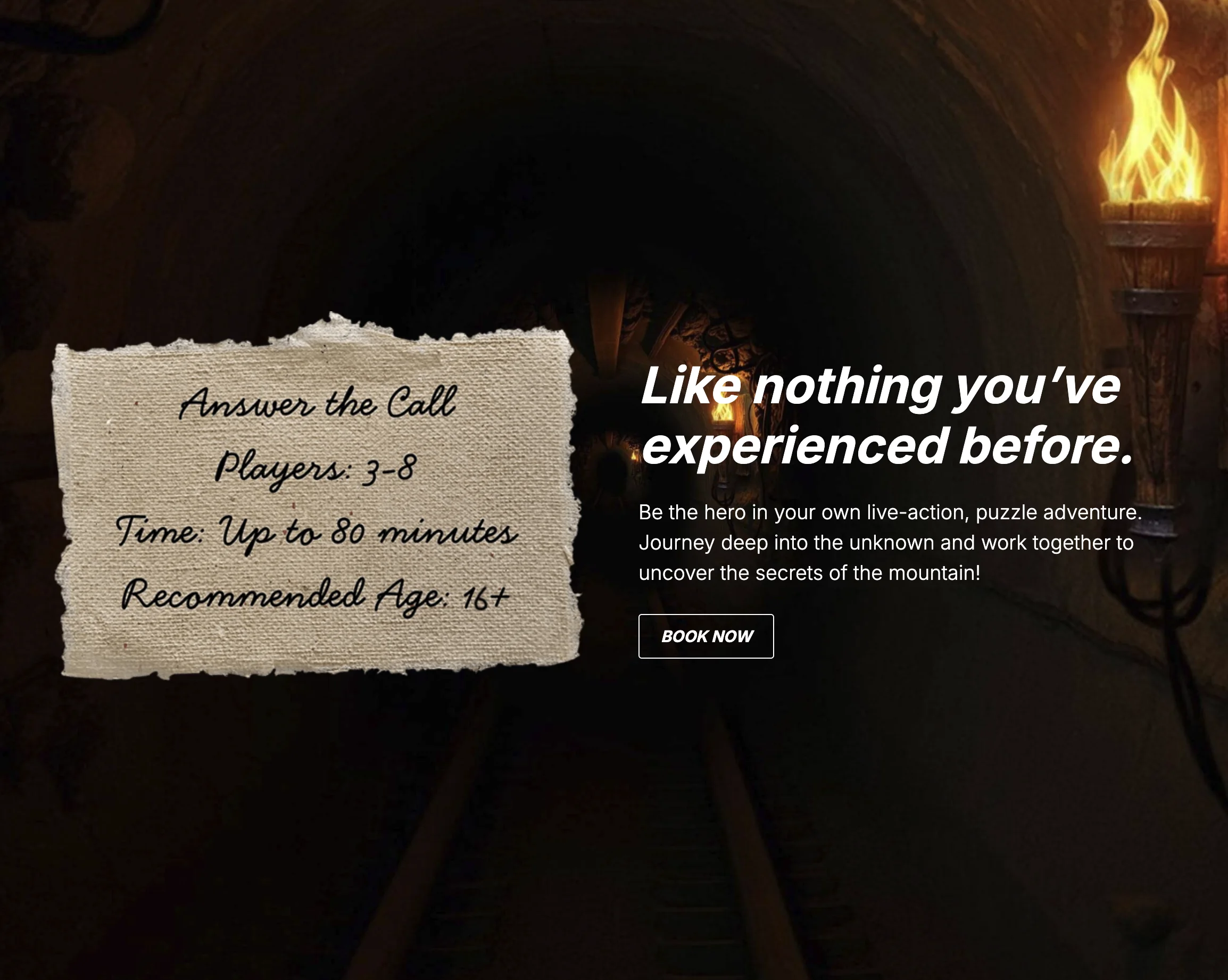 Like nothing you've experienced before — the call to adventure